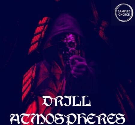 Samples Choice Drill Atmospheres WAV